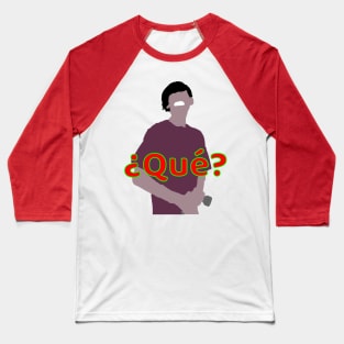 ?Que? Baseball T-Shirt